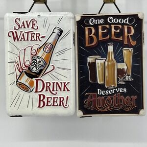 Vtg Inspired Save Water Drink Beer & One Good Beer 2 Tin Signs Bottle Humor
